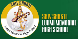 Shiv Shakti Luxmi Memorial High School, Yamuna Nagar