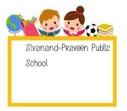 Sivanand Praveen Public School, Yamuna Nagar